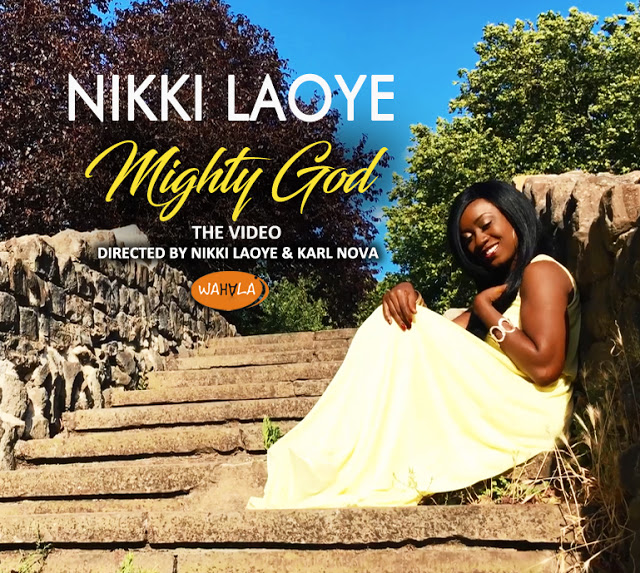 Nikki Laoye Mighty God