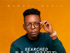 Manuel Music Releases ‘Searched All Over’ ( iam_manuelmusic ) Manuel Music Searched All Over
