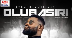 Ludara Dave Dishes Out Latest Single ‘Olubasiri’ (Dignifier) Ludara Dave Olubasiri
