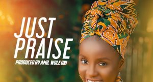 VIDEO: Iseoluwa Abidemi – Just Praise ( @iseoluwaabidemi ) Iseoluwa Abidemi Just Praise