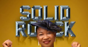 MUSIC: Toyosi Soetan – Solid Rock Toyosi Soetan Solid Rock