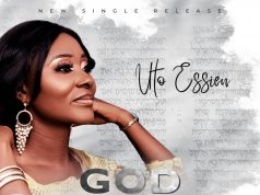 Uto Essien Releases New Single, “God Of Your Word” ( @UtoEssien ) Uto Essien God Of Your Word