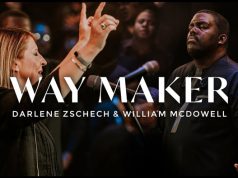 Darlene Zschech & William McDowell Shares Way Maker (Cover) Darlene Zschech Way Maker