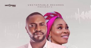 The Unstoppable Features Tope Alabi in ”Ayeraye” (@Unstoppableme7) The Unstoppable Ayeraye