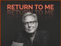 “Return To Me” Audio/Video by Don Moen & Lyrics Don Moen Return to Me Mp3 Download