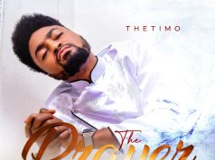 TheTimo Drops “The Prayer” EP & New Single TheTimo The Prayer