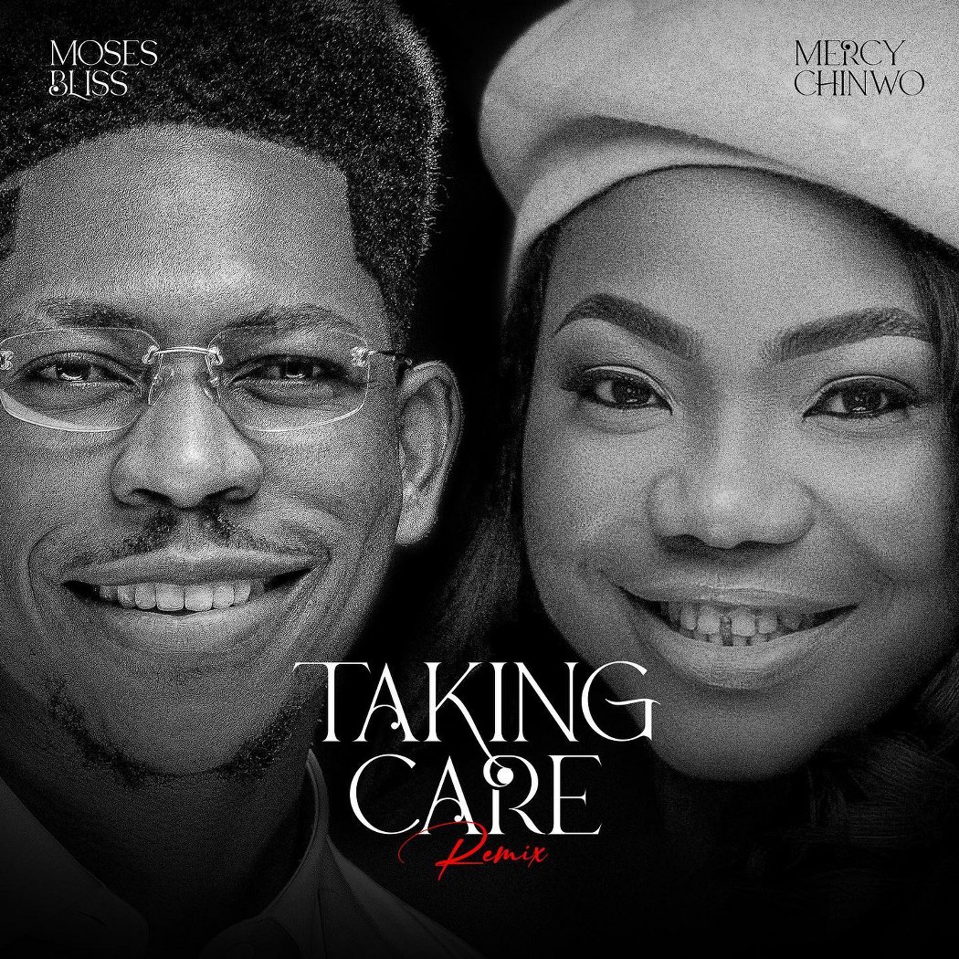 Moses Bliss Taking Care Remix