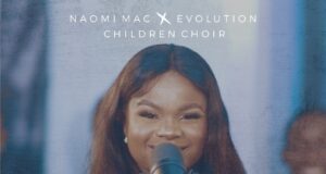 “Shine” (Video) by Naomi Mac Ft. Evolution Children Choir Naomi Mac Shine