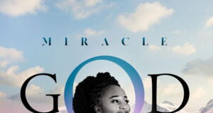 “Miracle God” (Video) by Eme B Eme B Miracle God