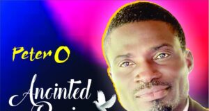 “Anointed Praise” by Peter O Peter O Anointed Praise