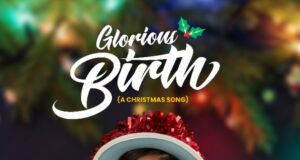 “Glorious Birth” (A Christmas Song) by Agbani Horsfall Ft. Pat Ekwere Agbani Horsfall Glorious Birth