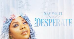 “Desperate” by Seawhite (@Seawhitesings) Seawhite Desperate