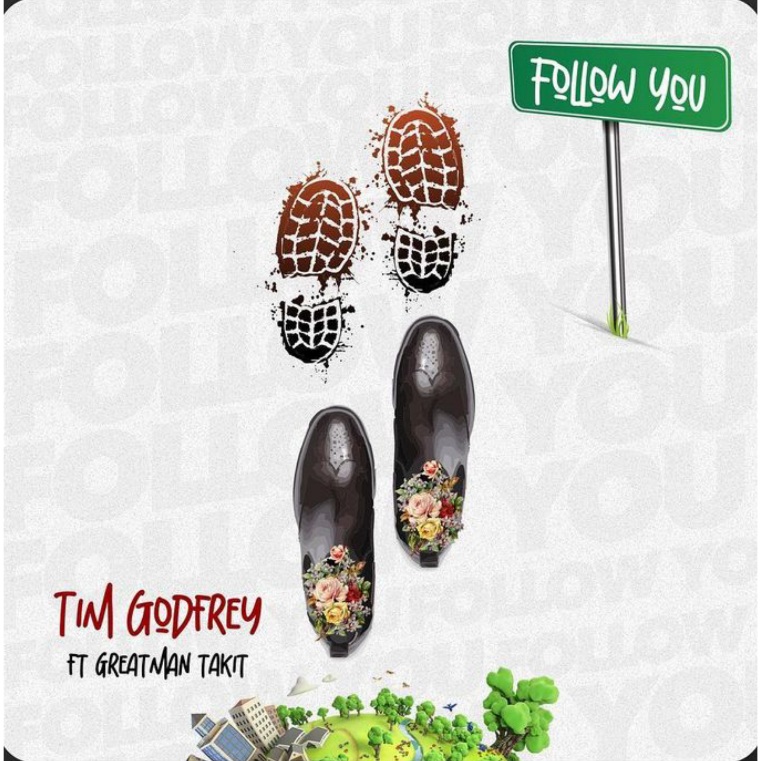 Tim Godfrey - Follow Follow