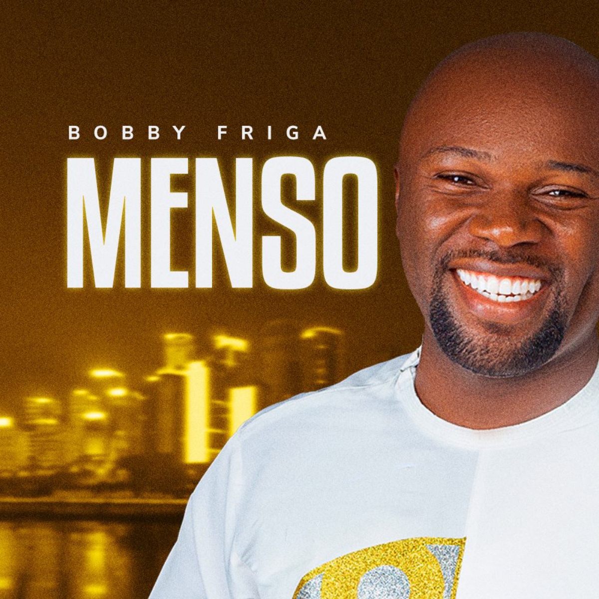 Bobby Friga Menso