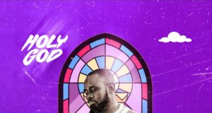 DOWNLOAD MP3: Mr Special – Holy God Mr Special Holy God