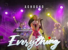 DOWNLOAD MP3: Aghogho – Everything (Live) & Video Aghogho Everything