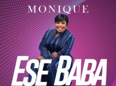 DOWNLOAD MP3: Monique – Ese Baba & Video Monique Ese Baba