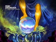 DOWNLOAD MP3: Femi Okunuga – God In A Class Of His Own ft. Theophilus Ogaga & Video Femi Okunuga God In A Class Of His Own