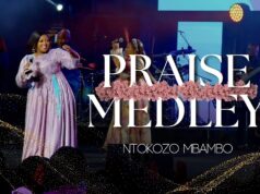 DOWNLOAD MP3: Ntokozo Mbambo – Praise Medley & Video Ntokozo Mbambo Praise Medley