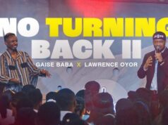 DOWNLOAD MP3: Gaise Baba, Lawrence Oyor – No Turning Back II Lawrence Oyor No Turning Back