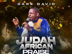 DOWNLOAD MP3: Dare David – Judah Praise Medley & Video Dare David Judah Praise Medley