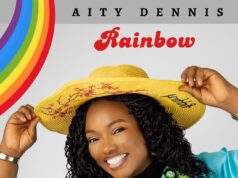 DOWNLOAD MP3: Aity Dennis – Rainbow & Video Aity Dennis Rainbow