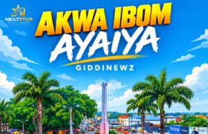 DOWNLOAD MP3: Giddinewz – Akwa Ibom Ayaiya Giddinewz Akwa Ibom Ayaiya